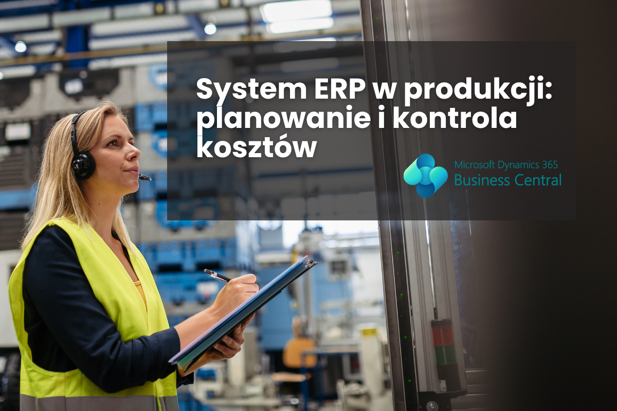 System ERP w produkcji - planowanie i kontrola kosztów